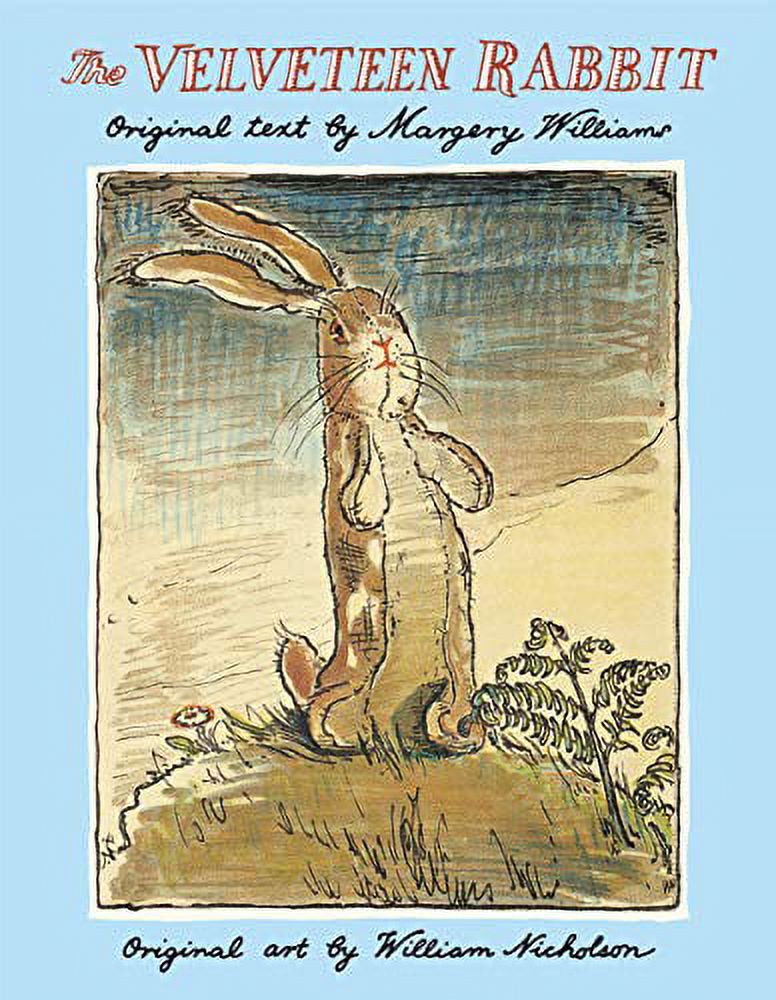 The Velveteen Rabbit: The Classic Childrens Book Hardcover X132165
