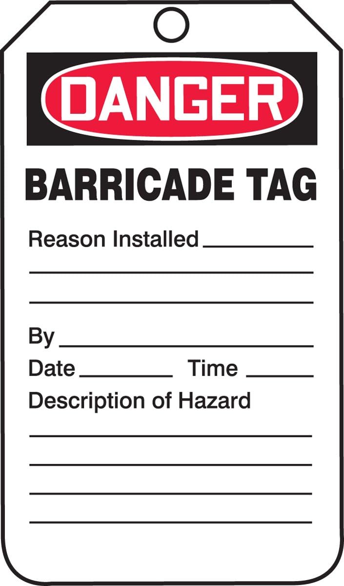 Danger Barricade Tag, 5.75 Length x 3.25 Width, Red/Black on White, Pack of 25 F222044